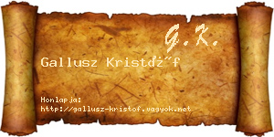 Gallusz Kristóf névjegykártya